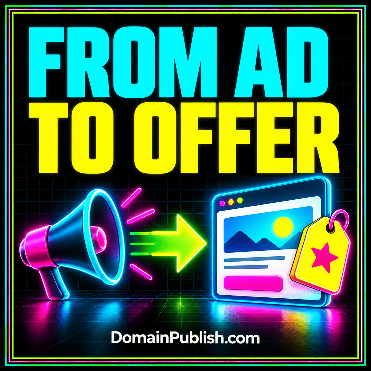 Neon typography card reading Match the Message, with a banner connected to a matching landing page and DomainPublish.com branding.